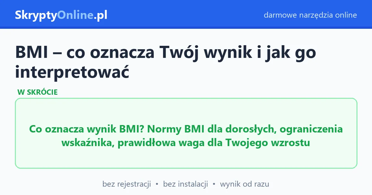 BMI – co oznacza Twój wynik i jak go interpretować