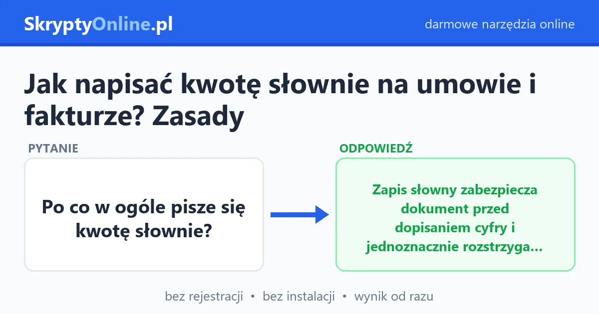 Jak napisać kwotę słownie na umowie i fakturze? Zasady